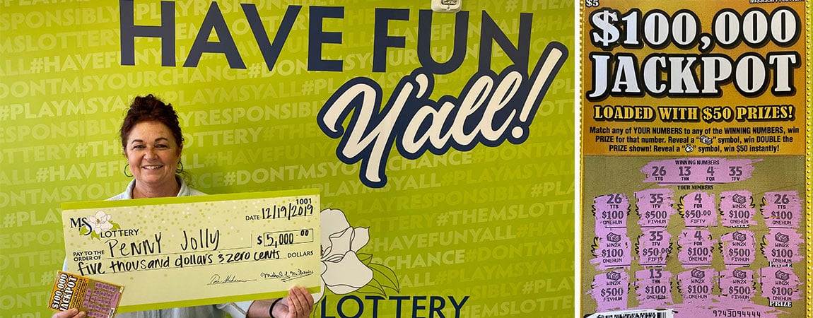 Penny Jolly of Tupelo won $5K on the $100,000 Jackpot Scratch-off